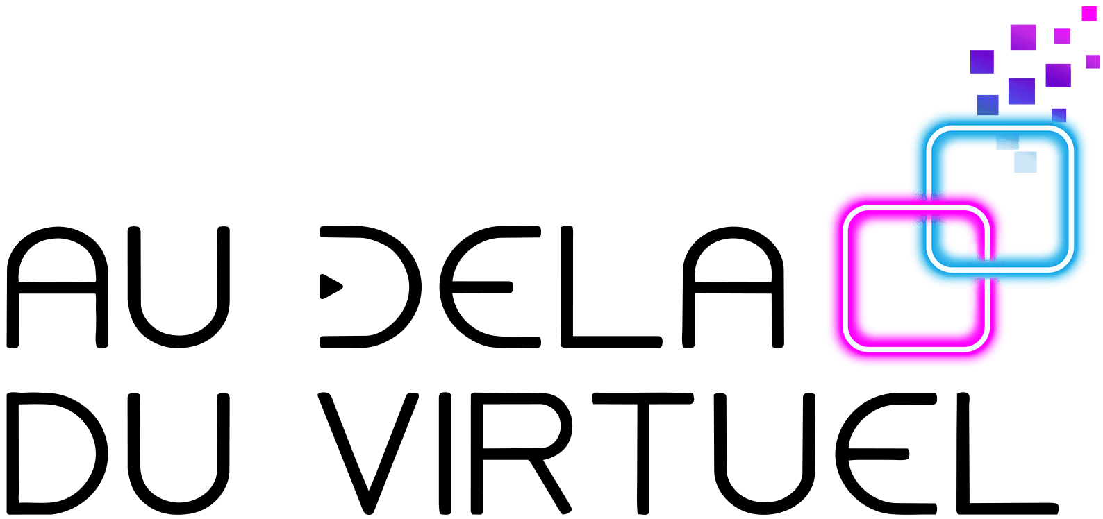 Au Delà Du Virtuel